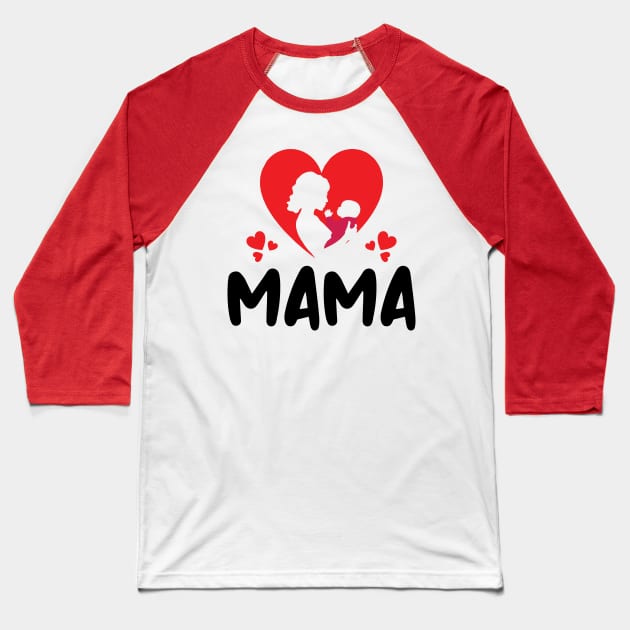 Love You Mama Baseball T-Shirt by Coco Graphics